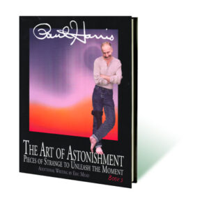 Art of Astonishment Volume 3 by Paul Harris – Book - magic tricks