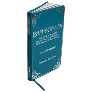 Bamboozlers Vol. 3 by Diamond Jim Tyler – Book - magic tricks