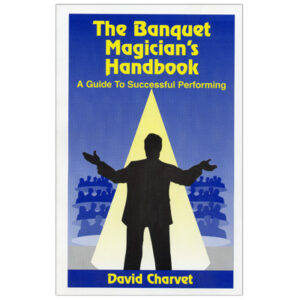Banquet Magician’s Handbook by David Charvet – Book - magic tricks