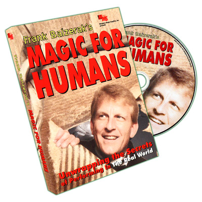 Magic For Humans by Frank Balzerak – DVD - magic tricks