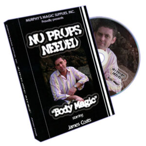 No Props Needed (Body Magic) by James Coats – DVD - magic tricks