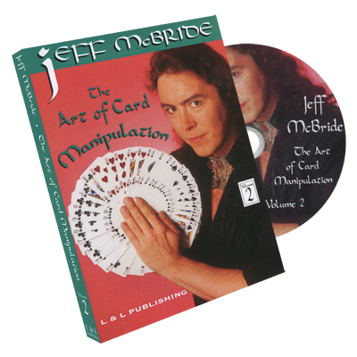 The Art Of Card Manipulation Vol 2 by Jeff McBride – DVD - magic tricks