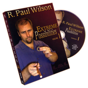Extreme Possibilities Volume 1 by R. Paul Wilson – DVD - magic tricks