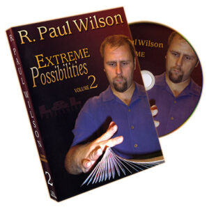 Extreme Possibilities Volume 2 by R. Paul Wilson – DVD - magic tricks