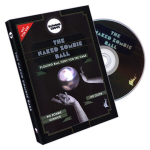 The Naked Zombie Ball by Raymond Crowe – DVD - magic tricks