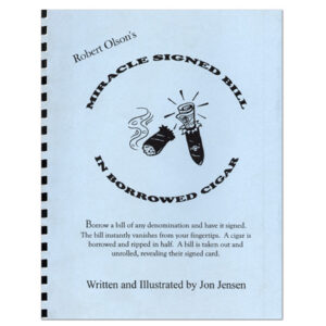 Miracle Signed Bill In A Borrowed Cigar by Robert Olson – Book - magic tricks