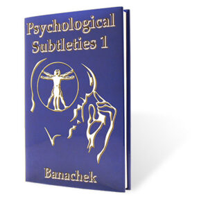 Psychological Subtleties 1 (PS1) by Banachek – Book - magic tricks