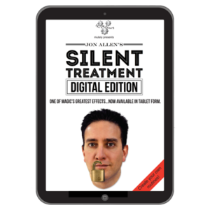 Silent Treatment (Digital Edition) by Jon Allen – Trick - magic tricks