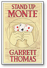 Stand Up Monte trick Garrett Thomas - magic tricks