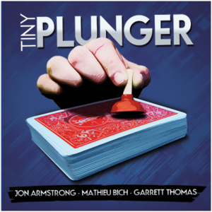Tiny Plunger by Jon Armstrong, Mathieu Bich and Garrett Thomas - magic tricks