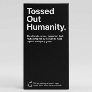 Tossed Out Humanity by Lee Hathaway and Paul Martin - magic tricks