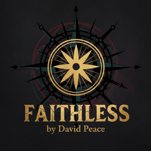 Faithless by David Peace - magic tricks