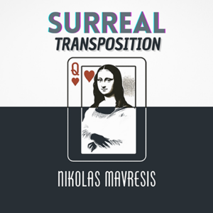 Surreal Transposition by Nikolas Mavresis - magic tricks