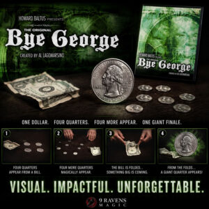 Bye George: The Full Ensemble - magic tricks