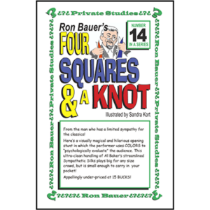 Ron Bauer Series: #14 - Four Squares & A Knot