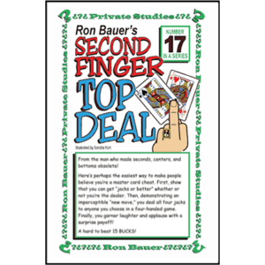 Ron Bauer Series: #17 - Second Finger Top Deal