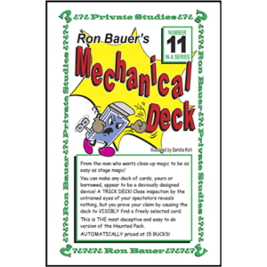 Ron Bauer Series: #11 - Ron Bauer's Mechanical Deck