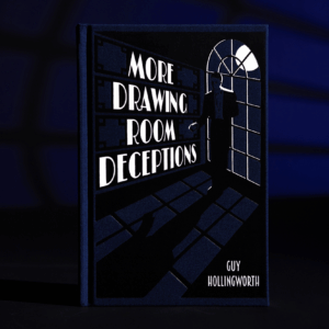 More Drawing Room Deceptions by Guy Hollingworth
